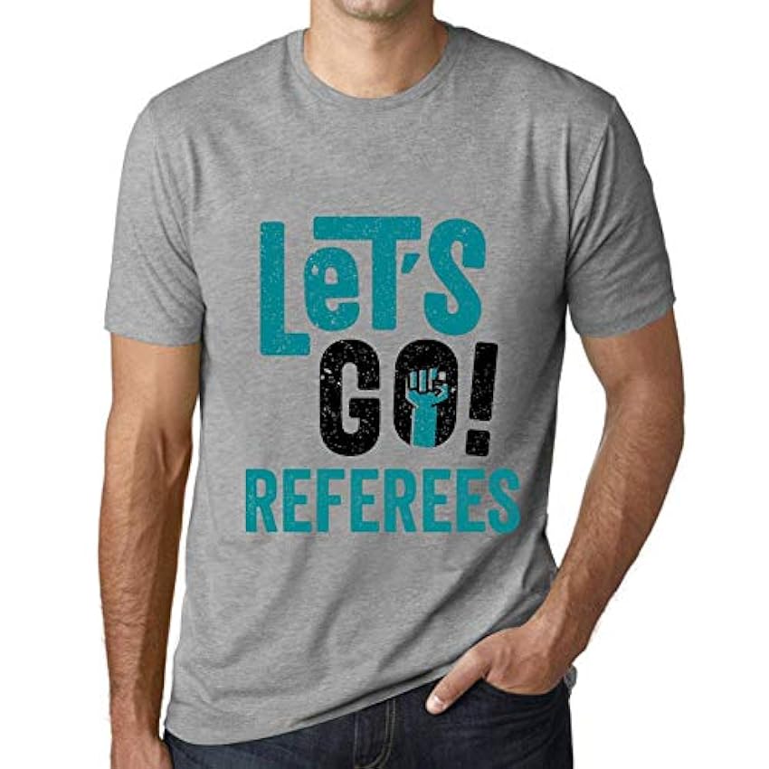 Homme Tee-Shirt Allons-Y Les Arbitres – Let´s Go Referees – T-Shirt Graphique Éco-Responsable Vintage Cadeau Nouveauté Ej9ul3uA